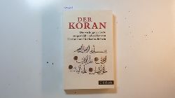 Bobzin, Hartmut [Verfasser] ; Bobzin, Katharina [Verfasser]  Der Koran : die wichtigsten Texte 