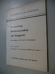 Postamt Wuppertal-Elberfeld 1 (Hg.)  Postamtliches Straenverzeichnis von Wuppertal. - Mit Angabe der Zustellpostmter. Stand: August 1959. 