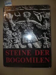 Bihalji-Merin, O. und Alojz Benac  Steine Der Bogomilen. 