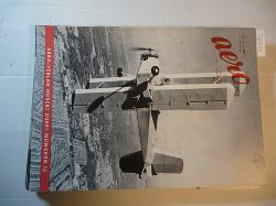 ANONYM  Aero. - Monatszeitschrift fr das gesamte Flugwesen. 12. Jahrgang 1961 (12 Hefte) 
