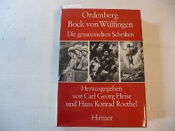 Bock von Wlfingen, Ordenberg  Die gesammelten Schriften : ein Gedenkbuch 