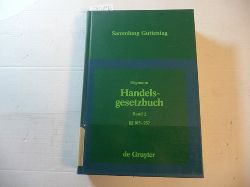 Heymann, Ernst [Begr.] ; Emmerich, Volker ; Horn, Norbert  Handelsgesetzbuch (ohne Seerecht) Teil: Band. 2 = Buch Einleitung,  105-237 