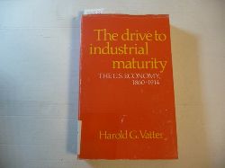 Vatter, Harold G.  The Drive to Industrial Maturity: The U.S. Economy, 1860-1914 