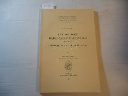 Arieh Grabos  Les Sources Hbraques Mdivales, Volume I.: Chroniques, Lettres et Responsa (Typologie des Sources du Moyen Age Occidental, Fasc. 50) 