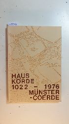 Brands, Reinhard  Von Haus Krde bis St. Norbert. Mnster-Coerde. 1022-1976. 