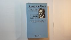 Platen, August, Graf von ; Mattenklott, Gert [Hrsg.]  Memorandum meines Lebens 