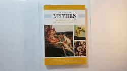 Dommermuth-Gudrich, Gerold [Verfasser] ; Braun, Ulrike [Verfasser]  Mythen : die groen Mythen der griechischen Antike 