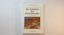 Rohde-Dachser, Christa  Im Schatten des Kirschbaums : psychoanalytische Dialoge 