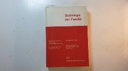 Lschen, Gnther [Hrsg.]  Soziologie der Familie (Klner Zeitschrift fr Soziologie und Sozialpsychologie Sonderheft 14/1970) 