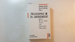 Hgli, Anton [Hrsg.]  Philosophie im 20. Jahrhundert, Teil: Bd. 2., Wissenschaftstheorie und Analytische Philosophie (Rowohlts Enzyklopdie ; 456) 