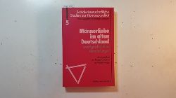 Lautmann, Rdiger [Hrsg.]  Mnnerliebe im alten Deutschland : sozialgeschichtliche Abhandlungen 