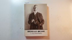 Zeller, Bernhard  Hermann Hesse 1877 - 1977 Stationen seines Lebens, des Werkes und seiner Wirkung 