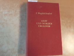 Wingfield-Stratford, Esm Cecil ; Rpke, Wilhelm [Hrsg.]  Geist und Werden Englands 