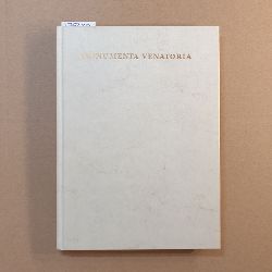 Lindner, Kurt   Monumenta Venatoria. Beizbchlein. Faksimile-Drucke seltener Jagdbcher des 15. bis 18. Jahrhunderts 
