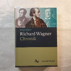 Krplin, Eckart  Richard Wagner-Chronik 
