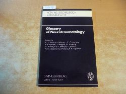 Gurdjian, Elisha S. [Hrsg.]  Glossary of neurotraumatology : about 200 neurotraumatological terms and their definitions in English, German, Spanish, and French 