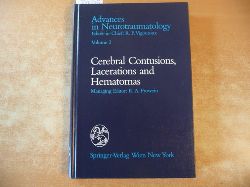 R.P. Vigouroux, R.A. Frowein, R. Firsching, u.a.  Cerebral Contusions, Lacerations and Hematomas (Advances in Neurotraumatology, Vol. 3) 