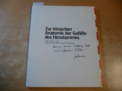 Lang, Johannes  Zur klinischen Anatomie der Gefe des Hirmstammes 