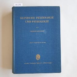 Hoff, Ferdinand  Klinische Physiologie und Pathologie 
