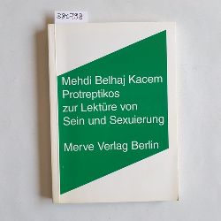 Belhaj Kacem, Mehdi   Protreptikos zur Lektre von Sein und Sexuierung 
