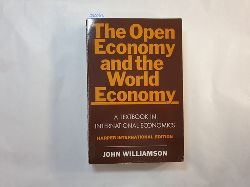 Williamson, J.  The Open Economy and the World Economy: a Textbook in International Economics 