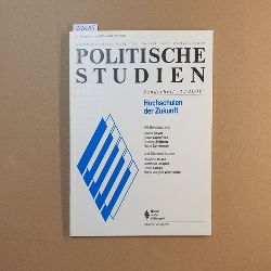 Bayer, Alfred  Hochschulen der Zukunft (Politische Studien . Sonderheft 2 , 2000, 51,. Jahrgang) 
