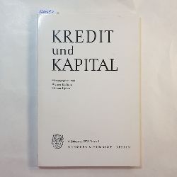 Ehrlicher, Werner; Helmut Lipfert  Kredit und Kapital - 69. Jahrgang 1973 [Heft 4] 