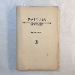 Pieper, Karl  Paulus : Seine missionarische Persnlichkeit und Wirksamkeit 
