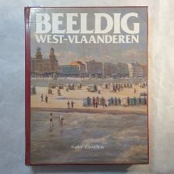 Gyselen, Gaby.  Beeldig West-Vlaanderen. 