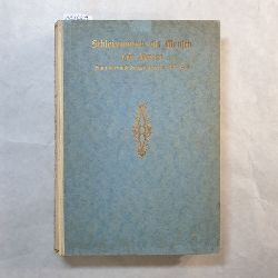 Schleiermacher, Friedrich  Schleiermacher als Mensch, [Bd. 1]., Sein Werden : Familien- u. Freundesbriefe 1783 bis 1804 