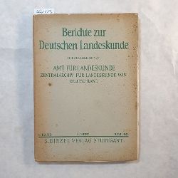   Berichte zur Deutschen Landeskunde 8.Band 1950, Heft 1 