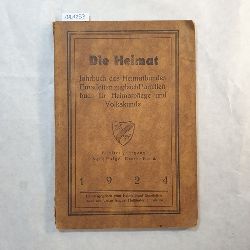   Die Heimat - Jahrbuch des Heimatbundes Emsdetten zugleich Familienbuch fr Heimatpflege und Volkskunde. 5. Jahrgang neue Folge. Erster Band 1924 