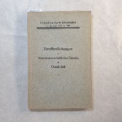   Verffentlichungen des Naturwissenschaftlichen Vereins zu Osnabrck (Dreiundzwanzigster Jahresbericht fr die Jahre 1932-1935) 