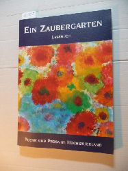 Literarischer Förderverein Brilon (Hrsg.)  Ein Zaubergarten Lesebuch Poesie und Prosa im Hochsauerland Band 3 (1996) 