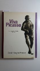 David Douglas Duncan  Viva Picasso: A Centennial Celebration 1881-1981 