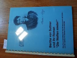 Rhlig, Cornelia (text)  Bertha von Suttner und ihr Roman -Die Waffen nieder!- : Ausstellungskatalog 