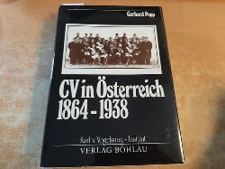 Popp, Gerhard  CV in sterreich 1864 - 1938 : Organisation, Binnenstruktur und politische Funktion 