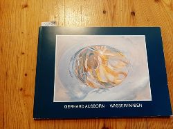 Gutruf, Gerhard (Einleitung)  Gerhard Ausborn. Wasserfarben. Eine Auswahl von 1955-1992 
