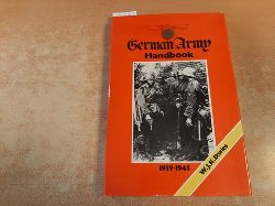 Davies, W.J.K.  German Army Handbook, 1939-45 