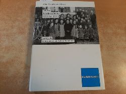 Dannhuser, Albin [Hrsg.]  Erlebte Schulgeschichte 1939 - 1955 : bayerische Lehrerinnen und Lehrer berichten 