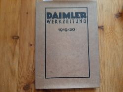 DaimlerBenz AG (Hrsg.)  Daimler-Werkzeitung / Daimler-Motoren-Gesellschaft in Stuttgart-Untertrkheim - Teil: 1919/20 
