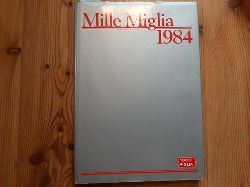 Costantino Franchi  MILLE MIGLIA 1984 