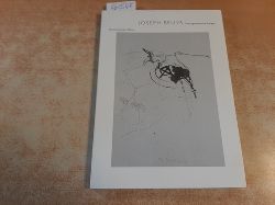 Adolphs, Volker ; Beuys, Joseph [Illustrator]  Joseph Beuys : druckgraphische Folgen ; (Ausstellung) Kunstmuseum, Bonn vom 13.6.1995 - 20.8.1995 