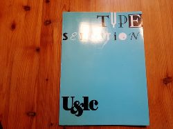 Jong, Cees de [Hrsg.]  Type selection : U & lc 
