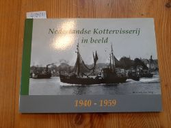 Berg, Jurie van den  Nederlandse Kottervisserij in beeld 1940-1959 