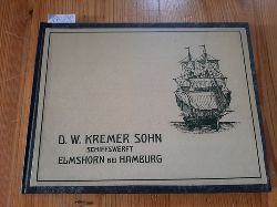 Diverse  D. W. Kremer Sohn Schiffswerft, Elmshorn bei Hamburg. (Kopie des Buches) 