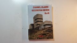 Ronayne, Paul  Channel Islands Occupation Review No. 46, 2018 