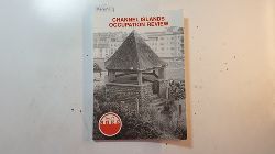 Bryans, Peter (Ed.)  Channel Islands Occupation Review 1989 