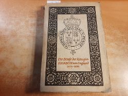 G. B. Harrison (Hrsg.)  Die Briefe der Knigin Elisabeth von England 1533 - 1603., bersetzt v. Hans Reisiger 