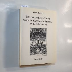 Heitmann, Klaus  Der Immoralismus-Proze gegen die franzsische Literatur im 19. Jahrhundert 